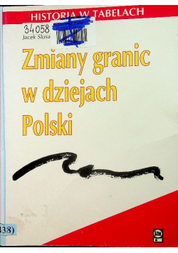 Zmiany granic w dziejach Polski