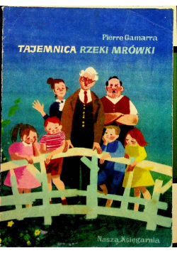 Tajemnica Rzeki Mrówki