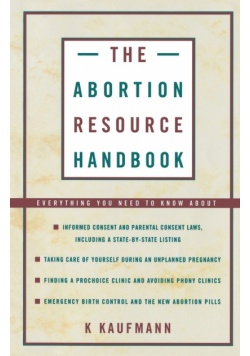 The Abortion Resource Handbook