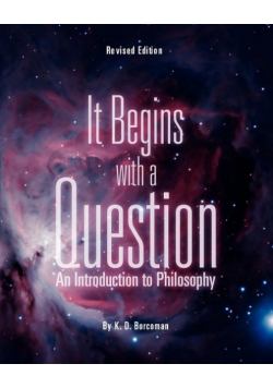 It Begins with a Question