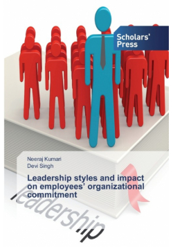 Leadership styles and impact on employees' organizational commitment