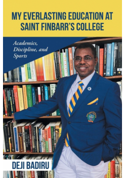 My Everlasting Education at Saint Finbarr's College