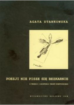 Poezji nie pisze się bezkarnie