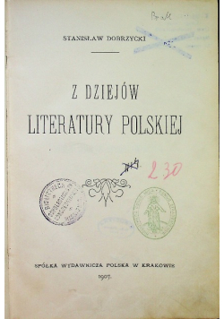 Z dziejów literatury polskiej 1907 r.