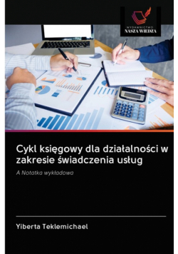 Cykl księgowy dla działalności w zakresie świadczenia usług