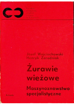 Żurawie wieżowe Maszynoznawstwo specjalistyczne