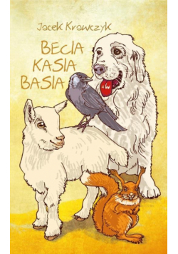 Becia, Kasia, Basia