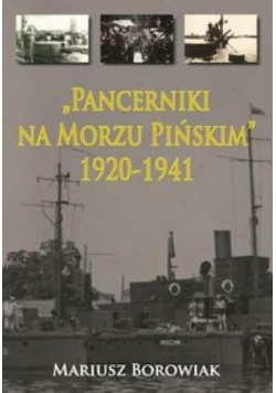 Pancerniki na Morzu Pińskim 1920-1941