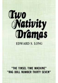 Two Nativity Dramas
