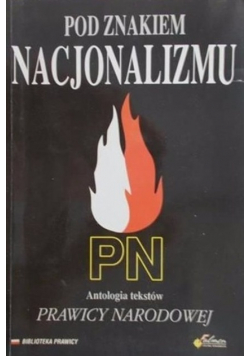 Pod znakiem nacjonalizmu