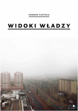 Widoki władzy | Views of power
