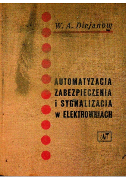 Automatyzacja zabezpieczenia i sygnalizacja w elektrowniach