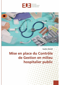 Mise en place du Contrôle de Gestion en milieu hospitalier public
