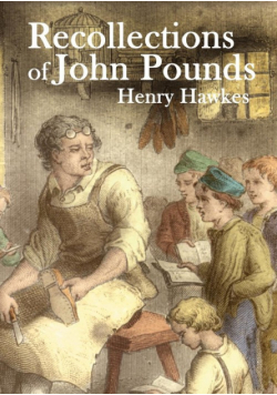 Recollections of John Pounds