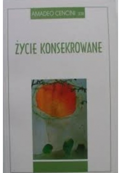Życie konsekrowane