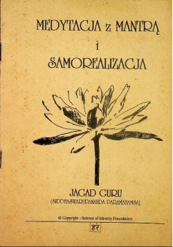 Medytacja z Mantrą I samorealizacja