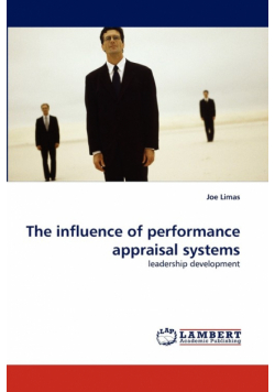 The influence of performance appraisal systems