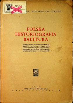 Polska Historiografia Bałtycka 1949 r