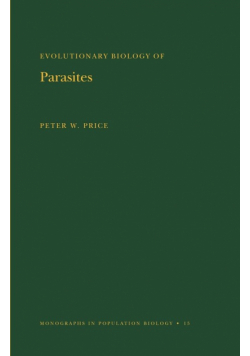 Evolutionary Biology of Parasites. (MPB-15), Volume 15