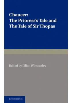 The Prioress's Tale, the Tale of Sir Thopas