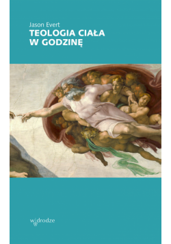 Teologia ciała w godzinę