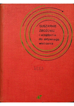 Suszarnie zbożowe i urządzenia do aktywnego wietrzenia