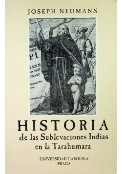 Historia de las Sublevaciones Indias en la Tarahumara