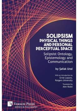 Solipsism, Physical Things and Personal Perceptual Space