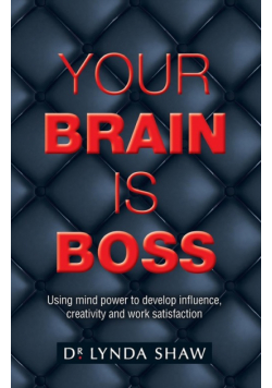 Your Brain is Boss