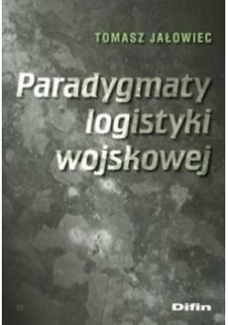 Paradygmaty logistyki wojskowej
