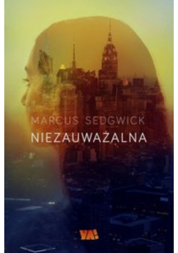 Niezauważalna, Nowa