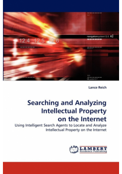 Searching and Analyzing Intellectual Property on the Internet