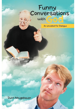 Funny Conversations with God