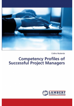 Competency Profiles of Successful Project Managers