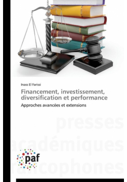 Financement, investissement, diversification et performance