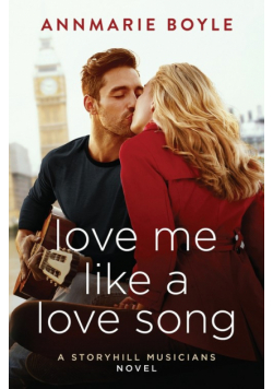 Love Me Like a Love Song