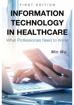 Information Technology in Healthcare