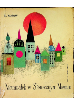 Nieumiałek w Słonecznym Mieście