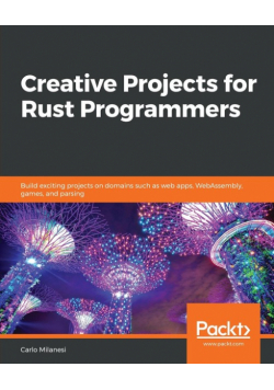 Creative Projects for Rust Programmers