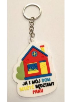 Brelok gumowy - domek - Ja i mój dom