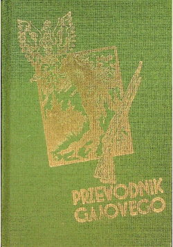Przewodnik Gajowego reprint z 1937 r