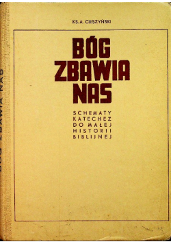 Bóg zbawia nas