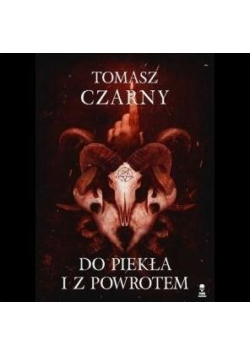 Do piekła i z powrotem