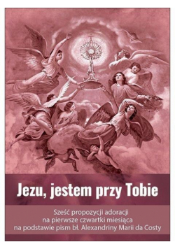 Jezu, jestem przy Tobie