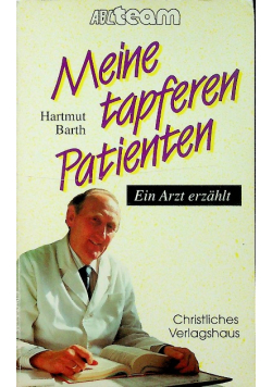 Meine tapferen patienten