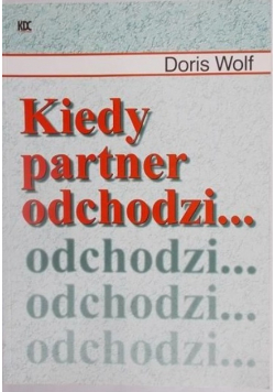 Kiedy partner odchodzi