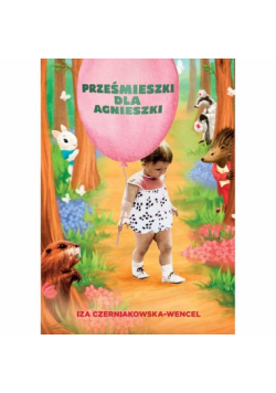 Prześmieszki dla Agnieszki