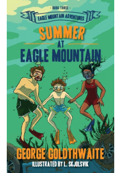 Summer at Eagle Mountain