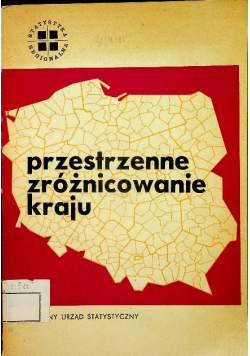 Przestrzenne zróżnicowanie kraju