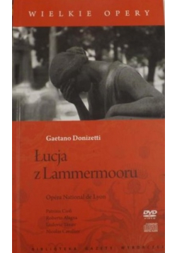 Łucja z Lammermooru Wielkie Opery DVD plus CD